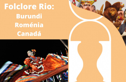 Imagem de Capa do Evento Folclore Rio: Burundi, Roménia e Canadá