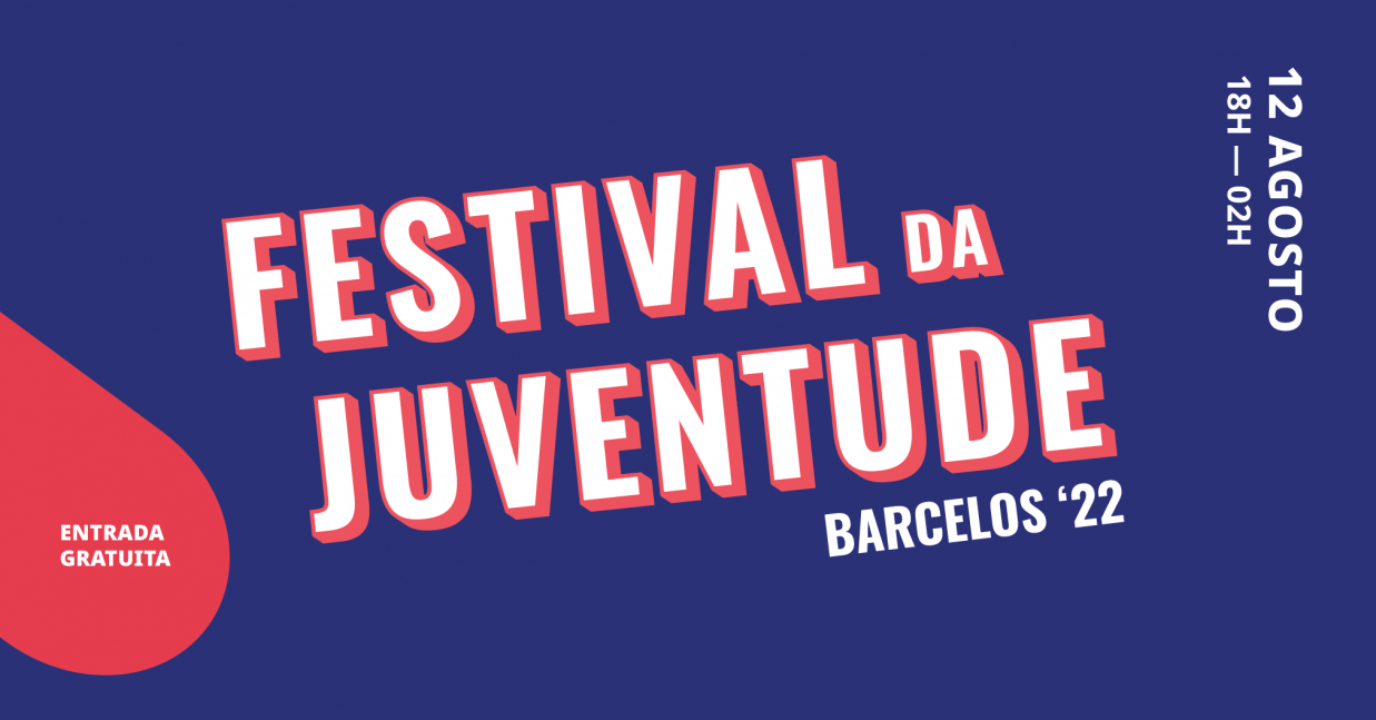 Imagem de Capa do Evento Festival da Juventude Barcelos 2022