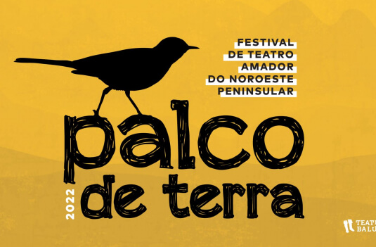 Imagem de Capa do Evento PALCO DE TERRA - Festival de Teatro Amador do Noroeste Peninsular