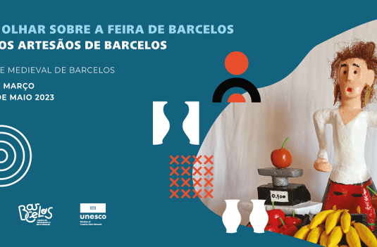 Imagem de Capa do Evento Um Olhar sobre a Feira de Barcelos pelos Artesãos de Barcelos