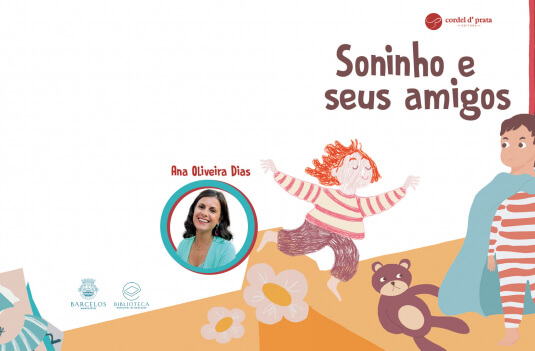 Imagem de Capa do Evento Apresentação do livro “Soninho e seus amigos”, de Ana Oliveira Dias