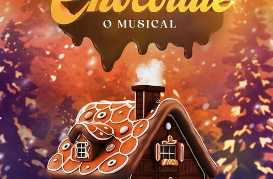 Imagem de Capa do Evento Casa de Chocolate | O Musical