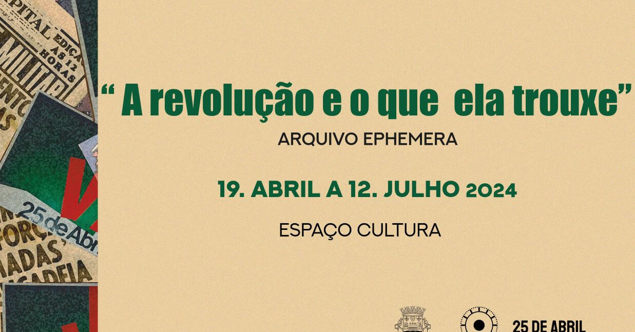 Imagem de Capa do Evento “A revolução e o que ela trouxe”, da EPHEMERA – Biblioteca e Arquivo de José Pacheco Pereira