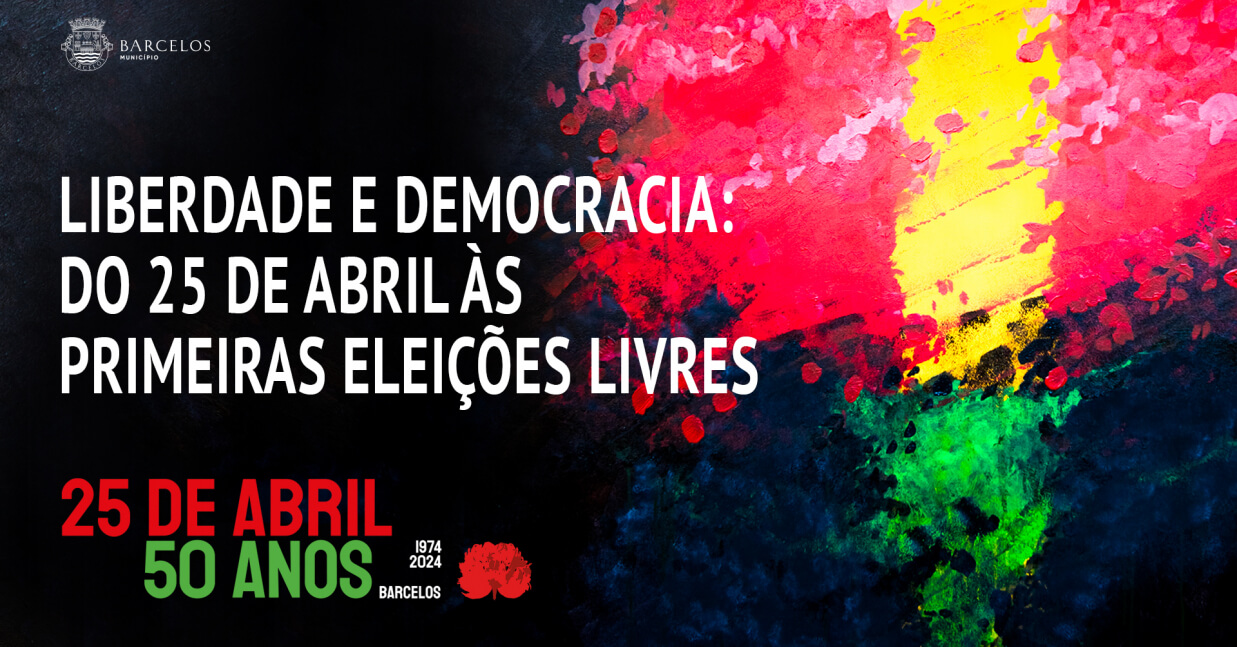 Imagem de Capa do Evento Liberdade e Democracia: do 25 de Abril às Primeiras Eleições Livres