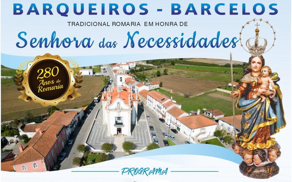 Imagem de Capa do Evento Festividades em Honra de Nossa Senhora das Necessidades (Barqueiros- Barcelos) 