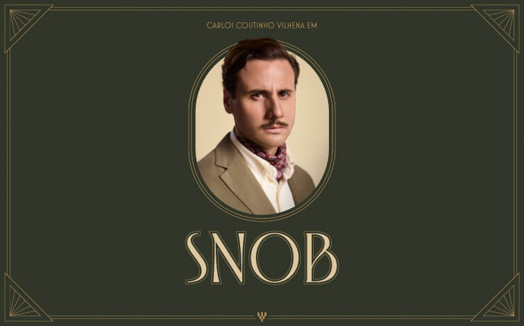 Imagem de Capa do Evento Snob - Carlos Coutinho Vilhena