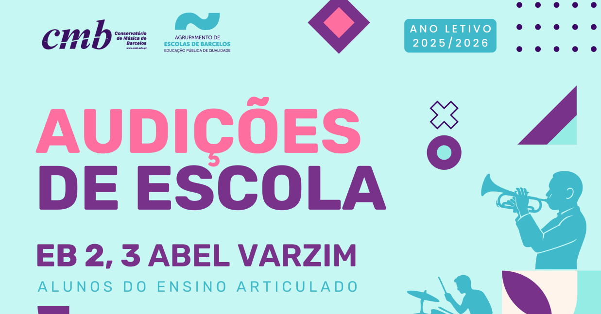 Imagem de Capa do Evento Audição de Escola - EB 2,3 Abel Varzim