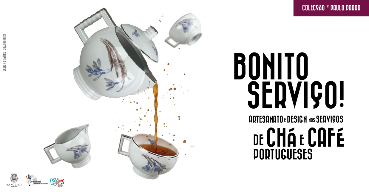Imagem de Capa do Evento Bonito Serviço! Artesanato e design nos serviços de chá e café portugueses