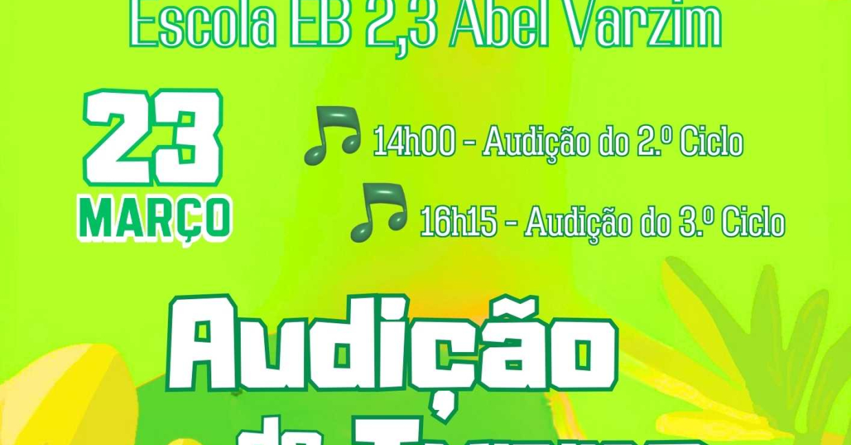 Imagem de Capa do Evento Audições de Turma - Escola Abel Varzim