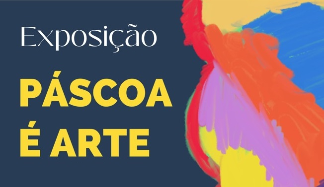 Imagem de Capa do Evento Páscoa é Arte