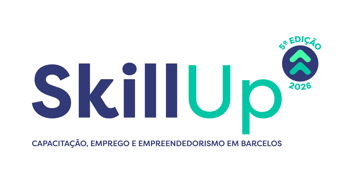 Imagem de Capa do Evento Skill Up - Capacitação Emprego e Empreendedorismo em Barcelos