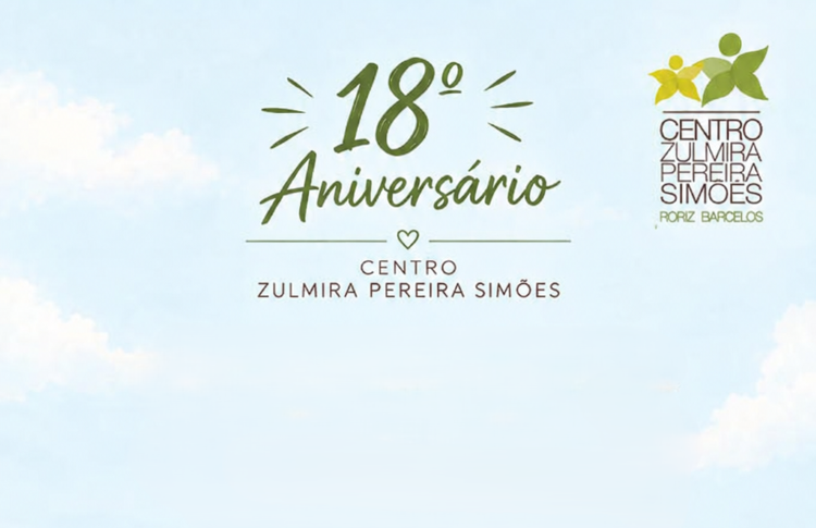 Imagem de Capa do Evento 18.º Aniversário Centro Zulmira Pereira Simões 