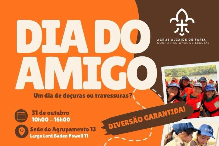 Imagem de Capa do Evento Dia do amigo | Agrupamento 13 Alcaide de Faria